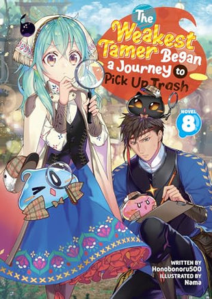The Weakest Tamer Began a Journey to Pick Up Trash Vol 8 Light Novel Light Novel - The Mage's Emporium Seven Seas Used English Light Novel Japanese Style Comic Book