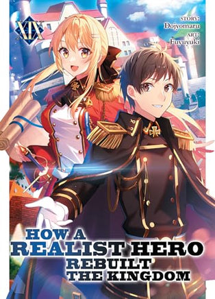 How A Realist Hero Rebuilt The Kingdom Vol 19 Light Novel cover