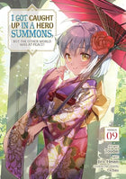 I Got Caught Up In A Hero Summons Vol 9