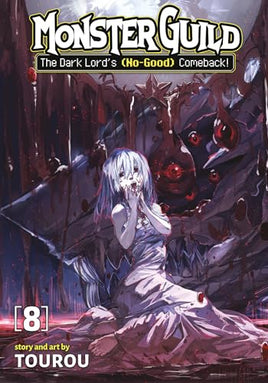 Monster Guild The Dark Lords No Good Comeback Vol 08 manga cover