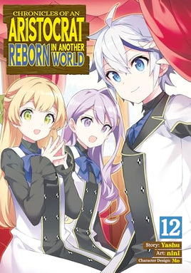 Chronicles Of Aristocrat Reborn In Another World Vol 12 Manga - The Mage's Emporium Seven Seas Used English Manga Japanese Style Comic Book