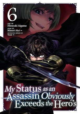 My Status as an Assassin Obviously Exceeds the Hero's Vol 6 manga cover