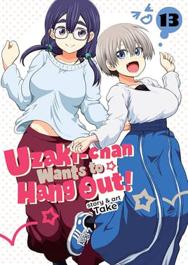 Uzaki-Chan Wants To Hang Out Vol 13 manga cover