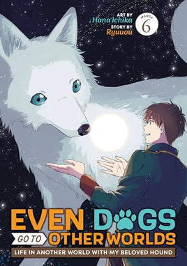 Even Dogs Go To Other Worlds Vol 06 manga cover