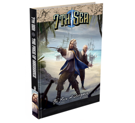 7th Sea RPG: Campaign - The Price of Arrogance
