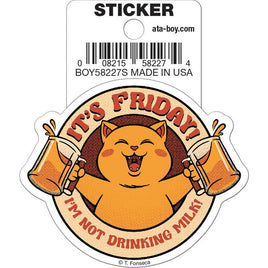 Tobe Fonseca: I'm Not Drinking Milk Tonight Cat Die Cut Vinyl Sticker - 3"