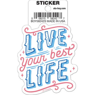 Tobe Fonseca: Live Your Best Life Die Cut Vinyl Sticker - 3