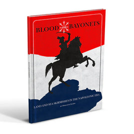 Blood & Bayonets: Rulebook