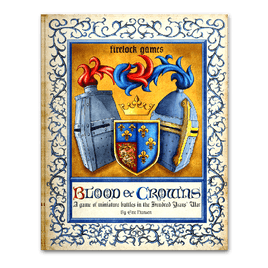 Blood & Crowns Rule Book