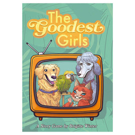 The Goodest Girls RPG