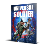 Everyday Heroes: Universal Soldier