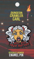 Foam Brain Games: Enamel Pin - Dungeon Crawler Carl - Samantha IWKYM