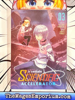 A Certain Scientific Accelerator Vol 3
