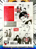 Boys Run The Riot Vol 1