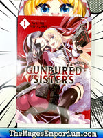Gunbured Sisters Vol 1