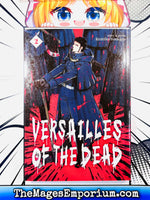 Versailles of the Dead Vol 2