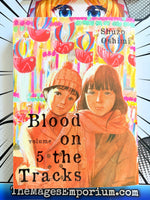 Blood on the Tracks Vol 5