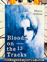Blood on the Tracks Vol 13