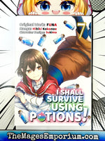 I Shall Survive Using Potions! Vol 7 Manga