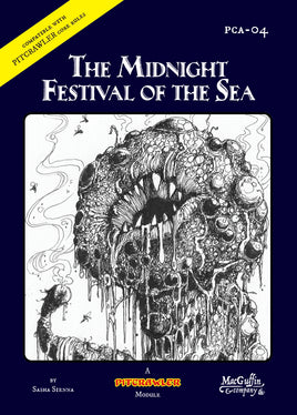 Pitcrawler RPG: The Midnight Festival of the Sea
