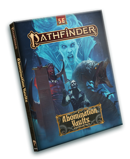 Pathfinder Adventure Path for D&D 5E: Abomination Vaults