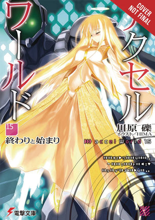 Accel World Light Novel Vol 15 - BRAND NEW CONDITION Light Novel - The Mage's Emporium Yen Press Used English Light Novel Japanese Style Comic Book