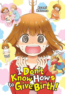 I Dont Know How To Give Birth - BRAND NEW CONDITION Manga - The Mage's Emporium Yen Press Used English Manga Japanese Style Comic Book
