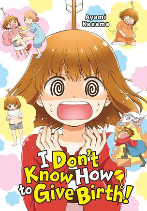I Dont Know How To Give Birth - BRAND NEW CONDITION Manga - The Mage's Emporium Yen Press Used English Manga Japanese Style Comic Book