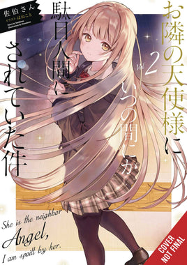 Angel Next Door Spoils Me Rotten Light Novel Vol 02 - BRAND NEW CONDITION Light Novel - The Mage's Emporium Yen Press Used English Light Novel Japanese Style Comic Book