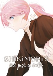 Shikimoris Not Just A Cutie Vol 17 - BRAND NEW CONDITION Manga - The Mage's Emporium Kodansha Used English Manga Japanese Style Comic Book