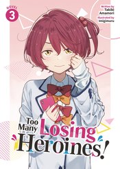 Too Many Losing Heroines L Novel Vol 03 - BRAND NEW CONDITION Light Novel - The Mage's Emporium Seven Seas Used English Light Novel Japanese Style Comic Book