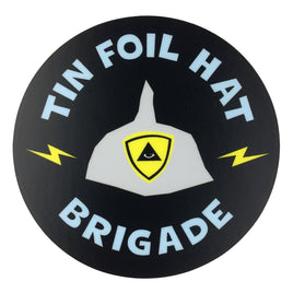 Tin Foil Hat Brigade Circle Sticker