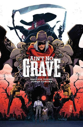 Aint No Grave TPB Cover A Jorge Corona (Mature) - The Mage's Emporium The Multiverse outofstock Shopify Collective The Multiverse Used English Graphic Novels Japanese Style Comic Book