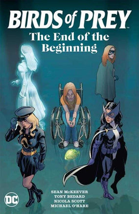 Birds Of Prey The End Of The Beginning TPB - The Mage's Emporium The Multiverse Shopify Collective The Multiverse Used English Graphic Novels Japanese Style Comic Book