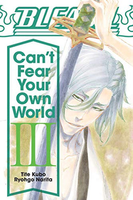 Bleach Can't Fear Your Own World Vol 3 - The Mage's Emporium Viz Media alltags description missing author Used English Light Novel Japanese Style Comic Book