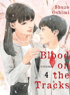 Blood on the Tracks Vol 4