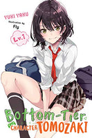 Bottom-Tier Character Tomozaki Vol 1 Light Novel - The Mage's Emporium Yen Press 2406 alltags description Used English Light Novel Japanese Style Comic Book