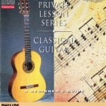 Private Lesson Series: Classical Guitar (CD-i)