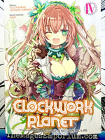 Clockwork Planet Vol 4 - The Mage's Emporium Seven Seas 2412 BackInStock Used English Manga Japanese Style Comic Book