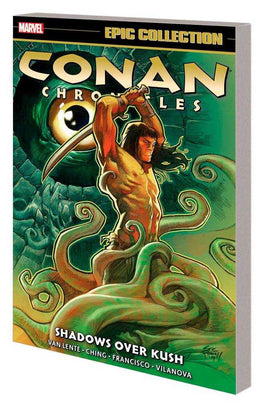 Conan Chronicles Epic Collection TPB Shadows Over Kush - The Mage's Emporium The Multiverse Shopify Collective The Multiverse Used English Graphic Novels Japanese Style Comic Book