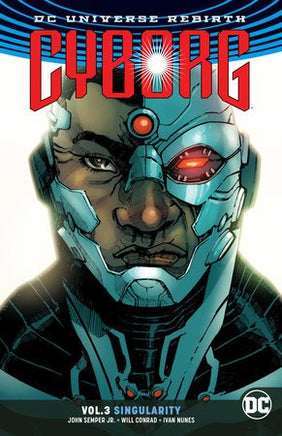 CYBORG TP VOL 03 SINGULARITY REBIRTH - The Mage's Emporium The Multiverse Shopify Collective The Multiverse Used English Graphic Novels Japanese Style Comic Book