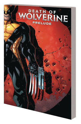 DEATH OF WOLVERINE PRELUDE TP THREE MONTHS TO DIE - The Mage's Emporium The Multiverse Shopify Collective The Multiverse Used English Graphic Novels Japanese Style Comic Book