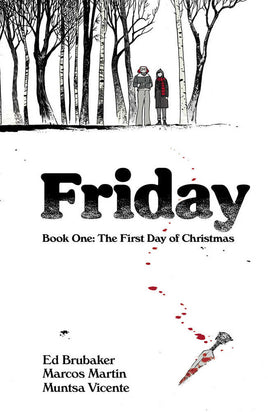 Friday TPB Book 01 First Day Of Christmas (Mature) - The Mage's Emporium The Multiverse outofstock Shopify Collective The Multiverse Used English Graphic Novels Japanese Style Comic Book