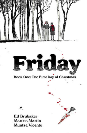 Friday TPB Book 01 First Day Of Christmas (Mature) - The Mage's Emporium The Multiverse outofstock Shopify Collective The Multiverse Used English Graphic Novels Japanese Style Comic Book