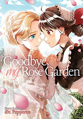 Goodbye, My Rose Garden Vol 3 - The Mage's Emporium Seven Seas 2502 updateage updateauthor Used English Manga Japanese Style Comic Book