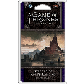 A Game of Thrones LCG 2nd Edition: Streets of King's Landing