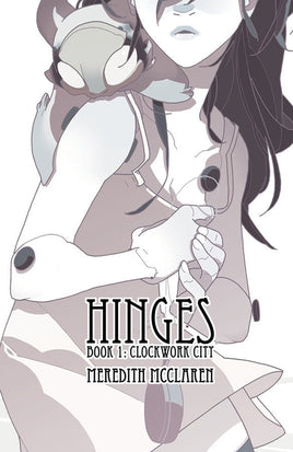 HINGES TP BOOK 01 CLOCKWORK CITY - The Mage's Emporium The Multiverse Shopify Collective The Multiverse Used English Graphic Novels Japanese Style Comic Book