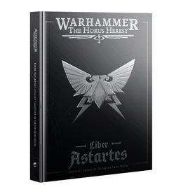 Warhammer: The Horus Heresy - Liber Astartes Loyalist Legiones Astartes Army Book