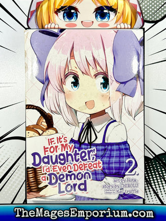 If It's For My Daughter, I'd Even Defeat a Demon Lord Vol 2 Manga - The Mage's Emporium Seven Seas alltags description missing author Used English Manga Japanese Style Comic Book