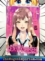 JK Haru Is A Sex Worker in Another World Vol 1 - The Mage's Emporium Seven Seas 2411 UPDATEMETA Used English Manga Japanese Style Comic Book